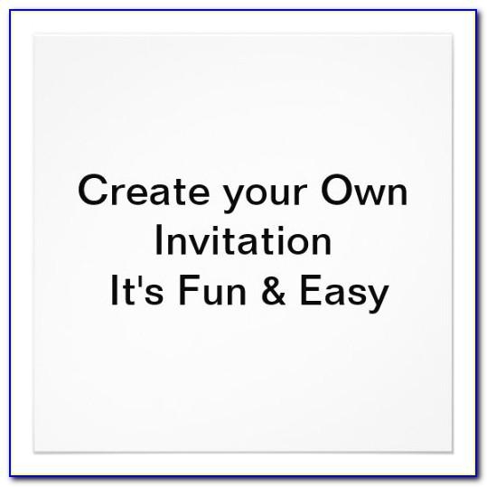 Make Your Own Evite Invitations