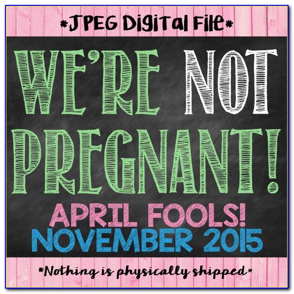 April Fools Real Pregnancy Announcement