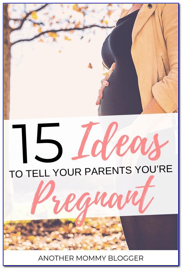 Creative Ways To Reveal Pregnancy To Family