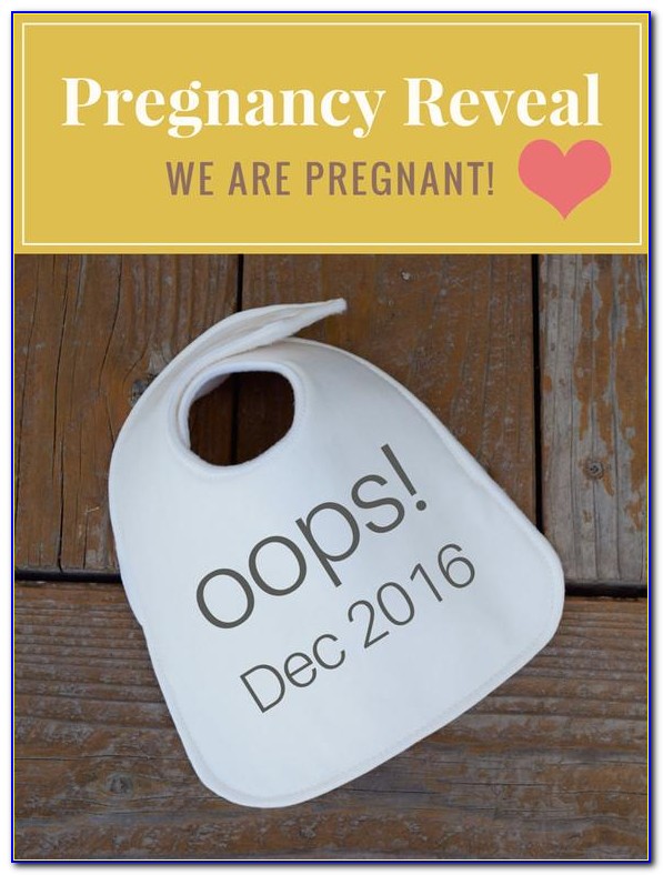 Funny Unplanned Pregnancy Announcements