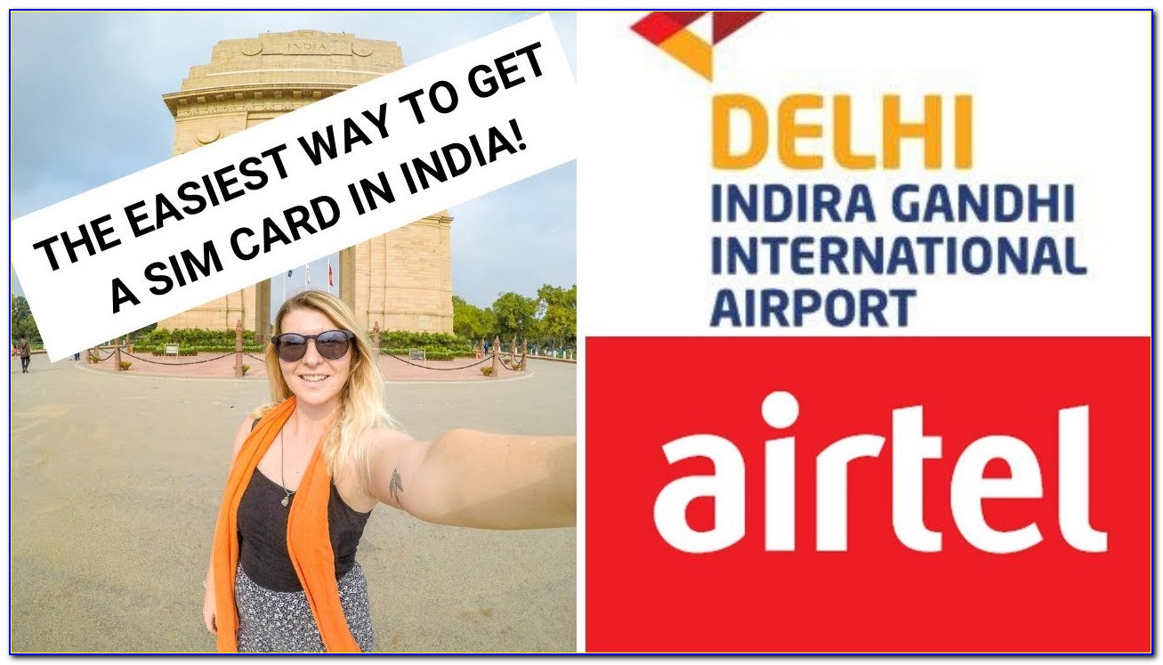 Delhi Airport Sim Card For Foreigners
