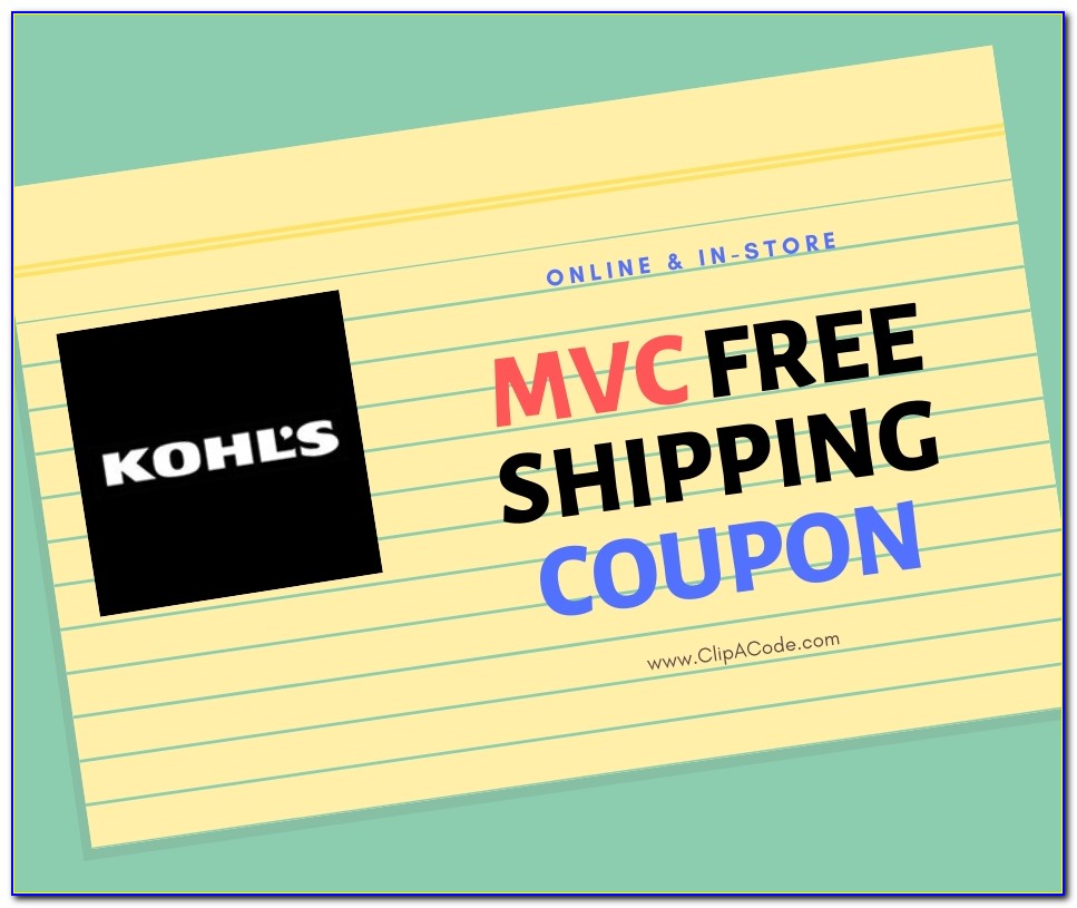 Kohls Free Shipping Code For Mvc Card Holders