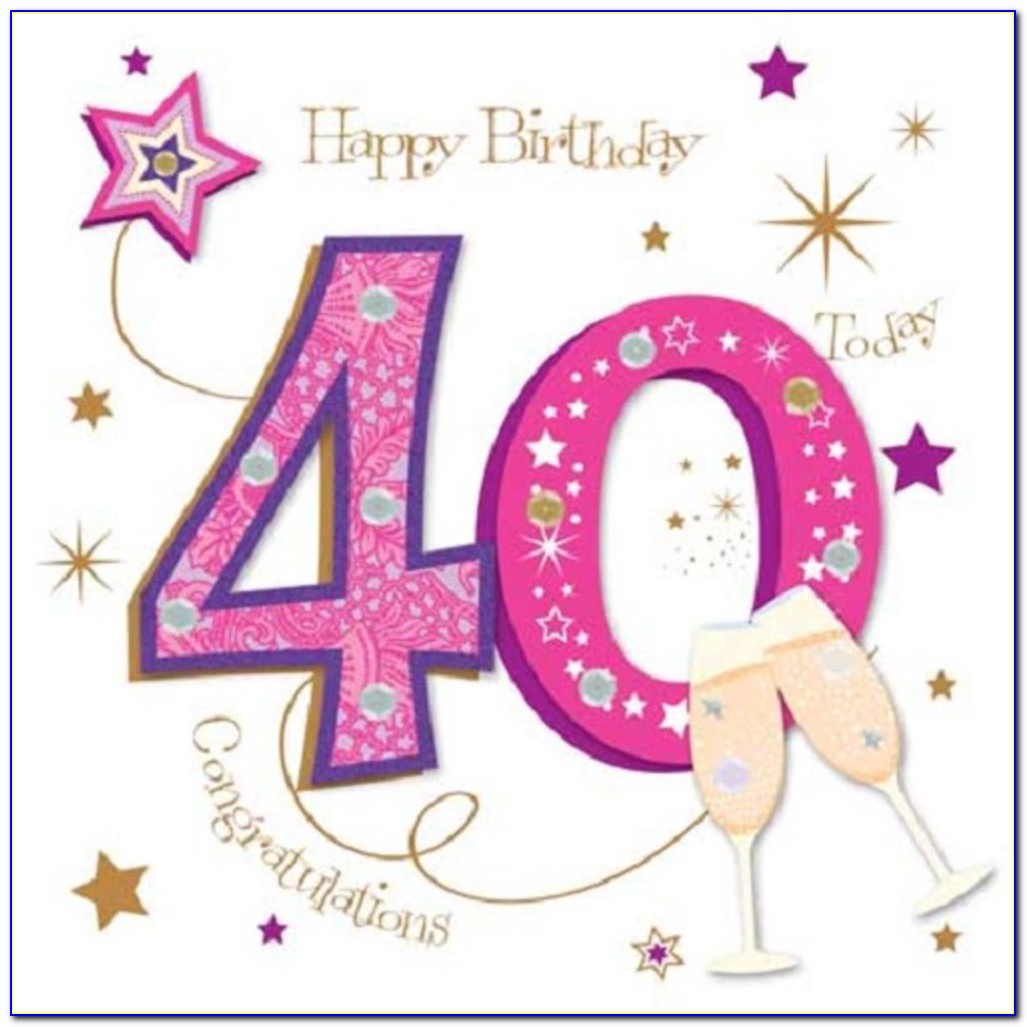 Free Printable Happy 40th Birthday Cards