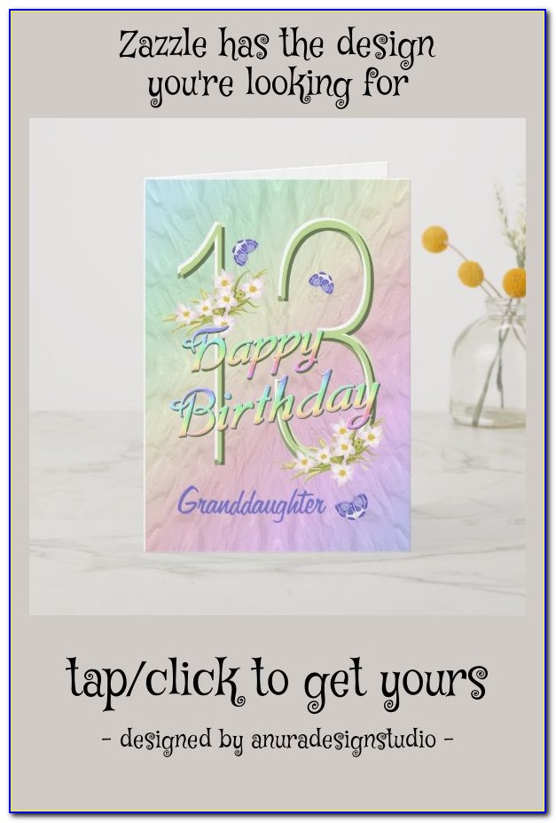 Happy 13th Birthday Granddaughter Cards