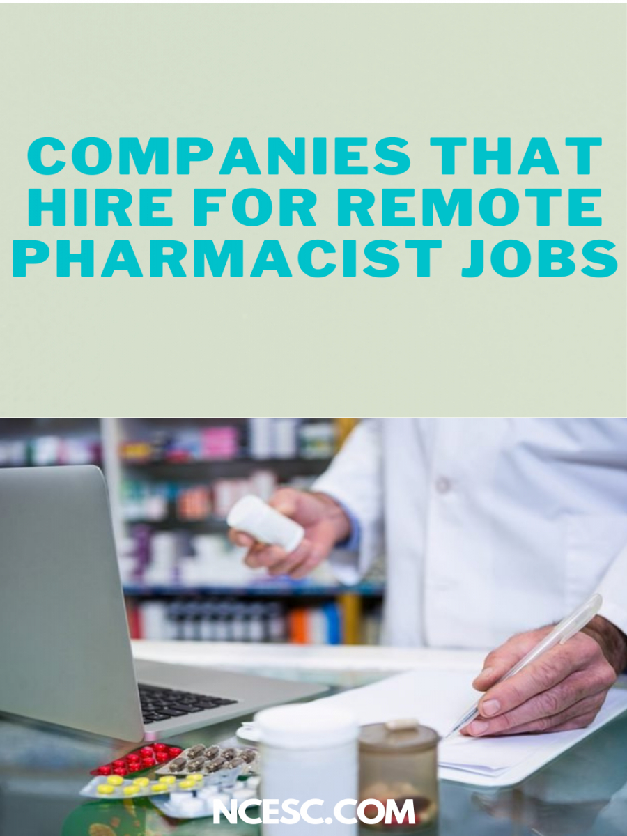 Companies That Hire for Remote Pharmacist Jobs