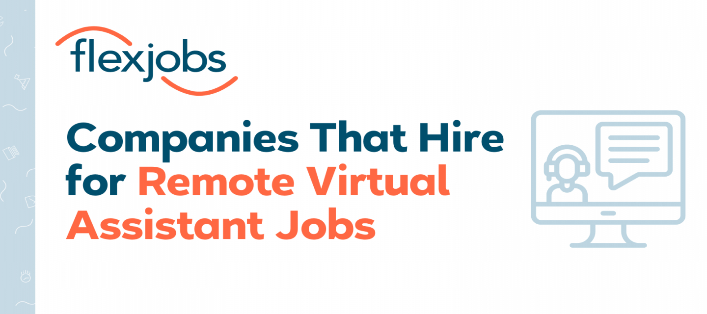 Companies That Hire for Remote Virtual Assistant Jobs  FlexJobs