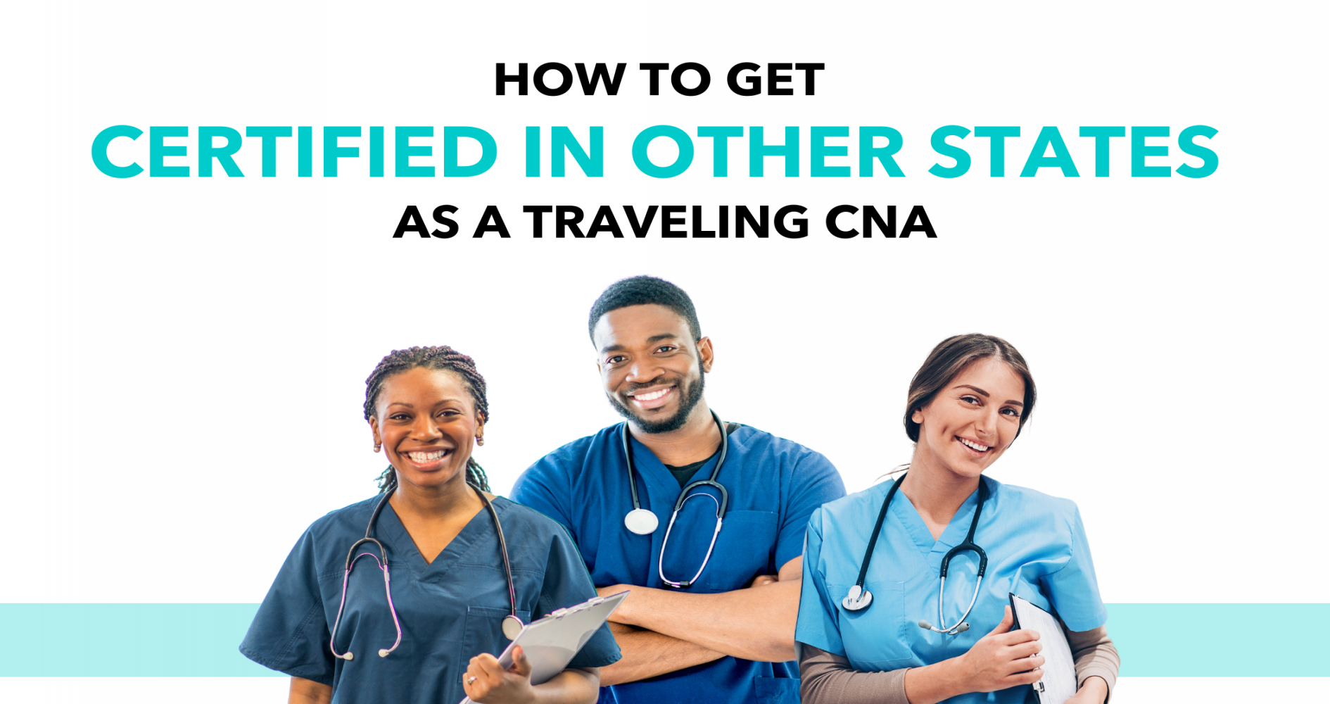 How to Get Certified in Other States as a Traveling CNA - Marvel