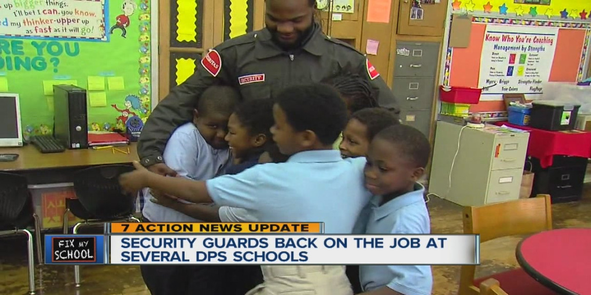 Security guards back on the job at DPS schools