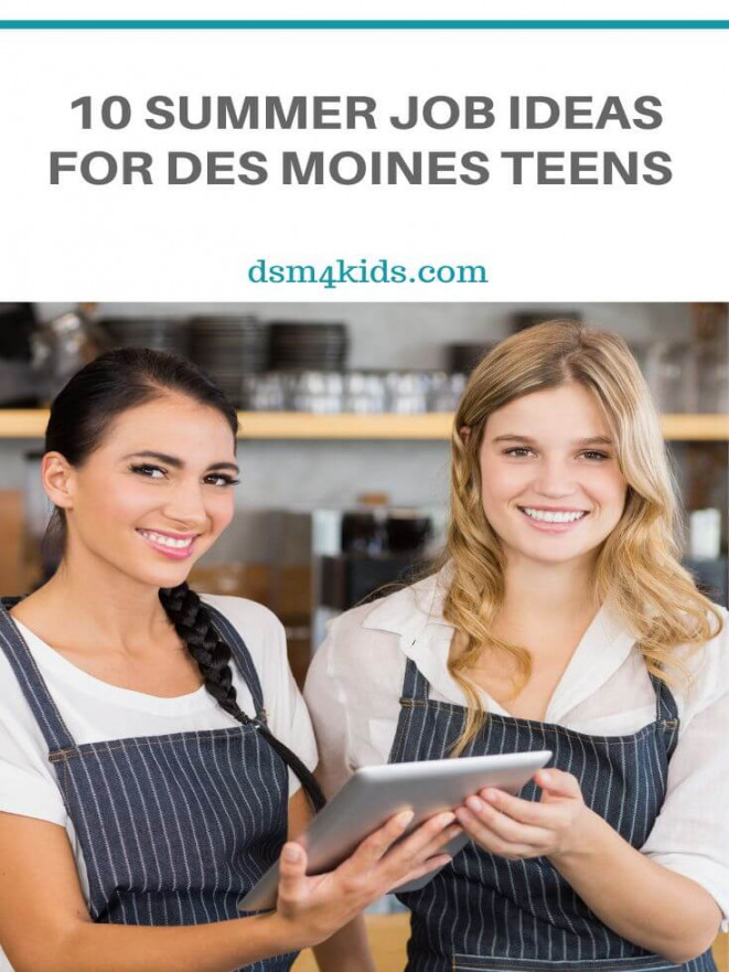 Summer Job Ideas for Des Moines Teens - dsmkids