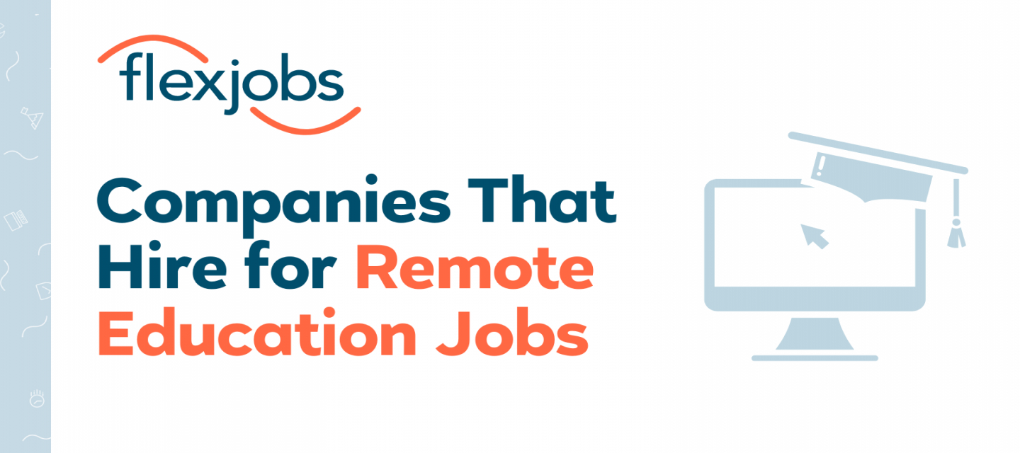 Top  Companies for Remote Education Jobs  FlexJobs